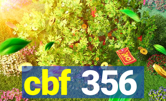 cbf 356